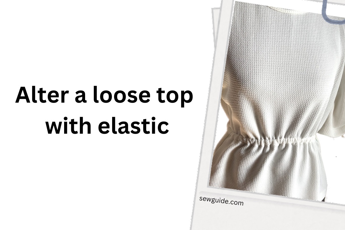 ALTER TOP WITH ELASTIC